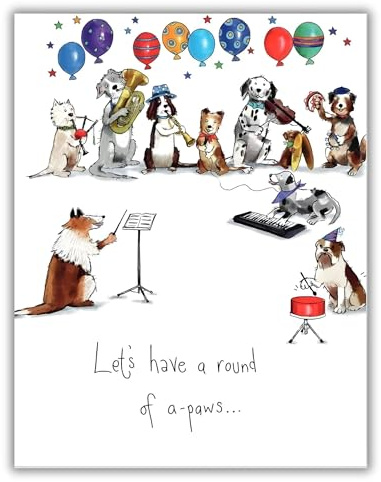 Noel Tatt Funny Male/Female Birthday Card for Him/Her - Round of A-Paws - Dog Orchestra - Made in the UK - Eco-Friendly