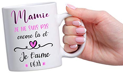 Mug personnalisé future mamie - Annonce grossesse originale - Cadeau - Tasse magique - Mamie je ne suis pas encore là et je t'aime déjà (Mamie)