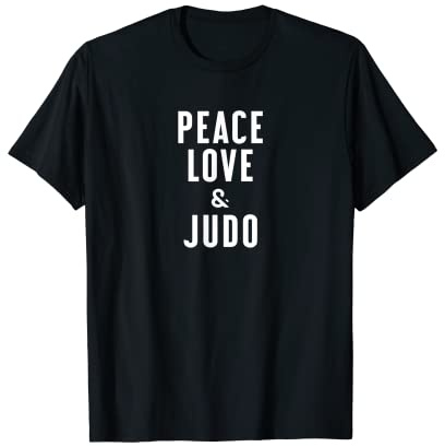 Peace Love et Judo T-Shirt