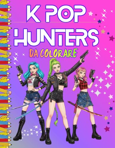 K-Pop Hunters da colorare: Linee doppie, spazi grandi, zero stress: concerti, backstage e mostriciattoli simpatici per farla colorare felice senza schermi