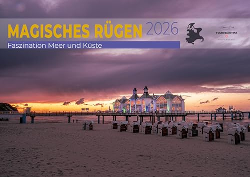 Rügen Kalender 2026 – DIN A3 Wandkalender – Faszination Meer & Küste – Limitierte Edition, hochwertige Fotokunst von Christian Binder
