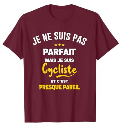 Homme Je ne suis pas parfait mais je suis cycliste cyclisme velo T-Shirt