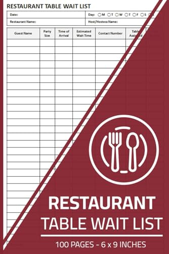 Restaurant Table Wait List: Restaurant Wait Seating Chart | Busy Restaurant Guest Seating Log Book | 100 Pages