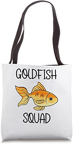 Cute Goldfish Funny Saying Aquaristics Tote Bag