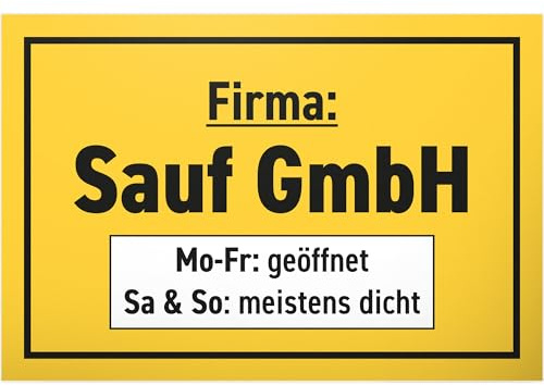 DankeDir! Firma Sauf GmbH Firmenschild - Schild 30 x 20 cm - lustiger Spruch Partydeko Geschenkidee Geburtstagsdeko Geburtstagsgeschenk - Photo Booth Party Alkohol Geschenk