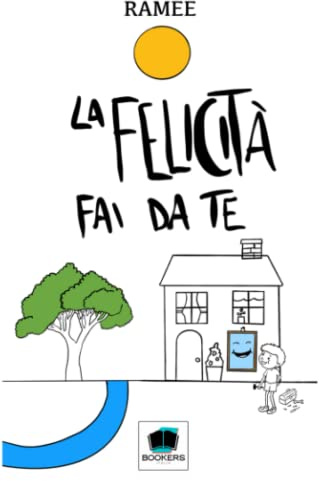 La felicità fai da te