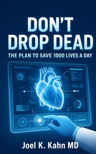 Don't Drop Dead: The Plan to Save 1,000 Lives a Day
