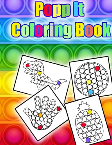 Popp It Coloring Book: Popp It Coloring Book : animals push pop bubble fidget Toy coloring book