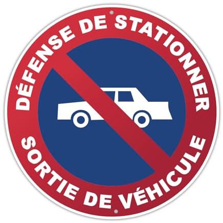 Zeeorymn Panneau 'Défense de Stationner - Sortie de Véhicules' en Aluminium - ⌀30cm - Adhésif Fort et Fixation Mécanique (Percé) - Pour Extérieur
