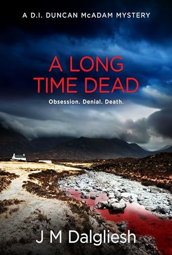 A Long Time Dead: A D.I. Duncan McAdam Mystery