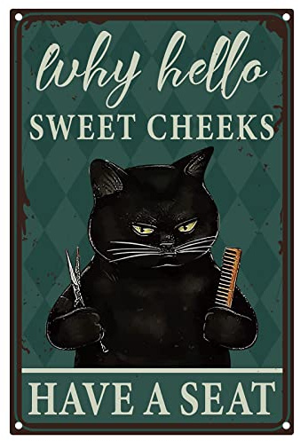 CREATCABIN Targa in Metallo Cat Barber Targa in Metallo Sweet Cheeks Have A Seat Vintage Divertente Poster Appendere Decor per Barbiere Bagno Cucina Cafe Home Bar Soggiorno Natale Halloween 20x30cm