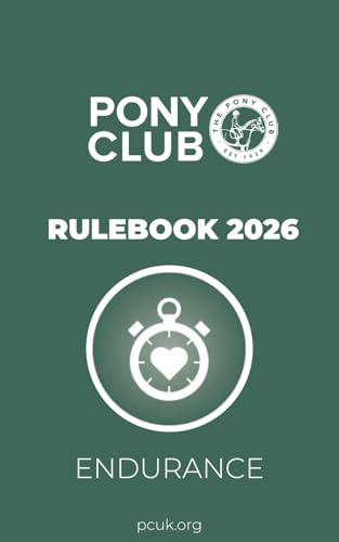 The Pony Club Rulebook 2026 - Endurance