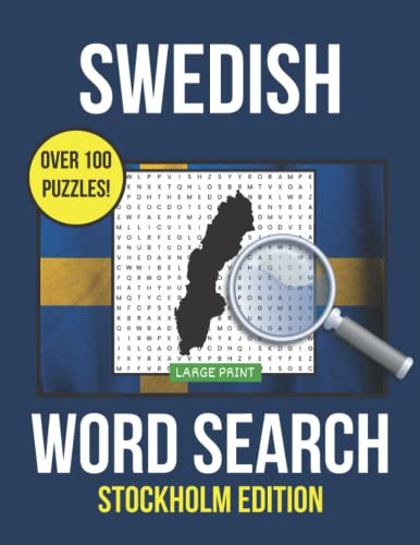 Swedish Word Search Stockholm Edition Large Print: Help learn the language of Sweden with this Puzzle Book