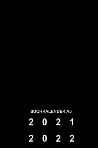 Buchkalender 2021 2022 A5: wochenplaner 21 - 22 , von Mai 2021 bis Juni 2022 , Jahresplaner kalender , Terminplaner Kalenderbuch Schwarz