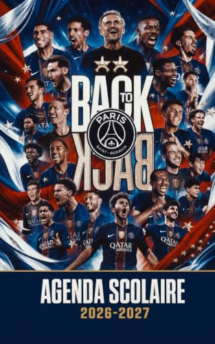 Agenda Scolaire 2026-2027 Foot Paris Back to Back: Chaque jour une histoire de ballon rond, un conseil de champion et de la place pour les devoirs