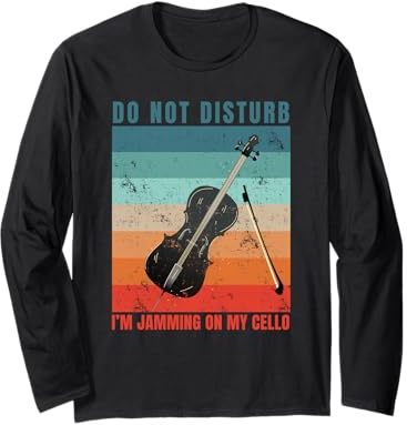 Musicien violoncelliste Phrases drôles Joueur de Violoncelle Manche Longue