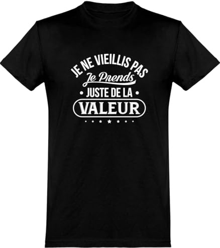 Otshirt T Shirt Homme Je ne vieillis Pas | Imprimé en France, Cadeau fête des pères Homme Humour Papa Anniversaire Original Rigolo Humoristique (,)