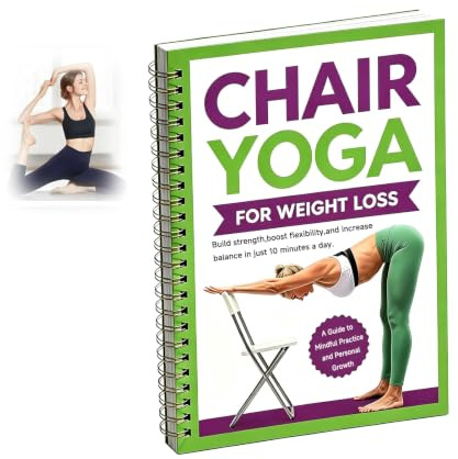 UIHRLM 30-Day Chair Yoga for Seniors Weight Loss Notebook, Simple Illustrated Chair Yoga Book 15 Mins Relaxing Exercise Every Day, Improve Balance Chair Yoga for Seniors Beginners (Style 3)
