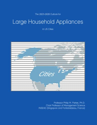 The 2023-2028 Outlook for Large Household Appliances in the United States