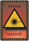 Schild Hinweisschild Hinweis Warnung Laserstrahl Laser Strahl Brand Gefahr SOS