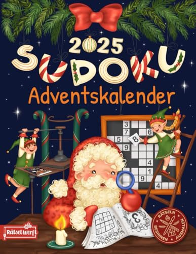 Sudoku Adventskalender 2025: 24 Tage festlicher Rätselspaß mit 144 Sudokus von Leicht - Schwer (Rätsel-Adventskalender 2025)