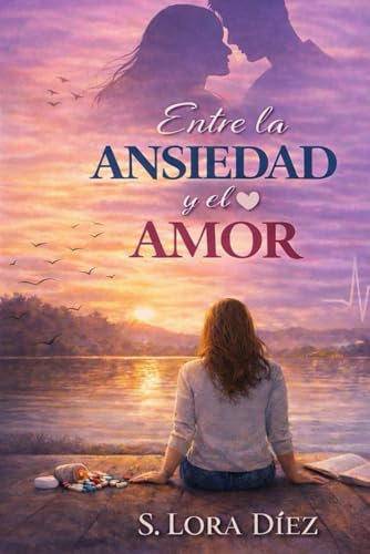Entre la ansiedad y el amor
