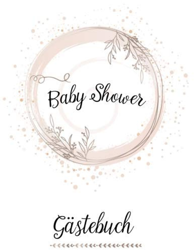 BABYPARTY GÄSTEBUCH - BABYSHOWER: Eintragealbum zur Babyparty, It's a Boy, It's a Girl Babyalbum, Erinnerungsalbum, Gästebuch für Kinder, Gender Reveal Gästebuch