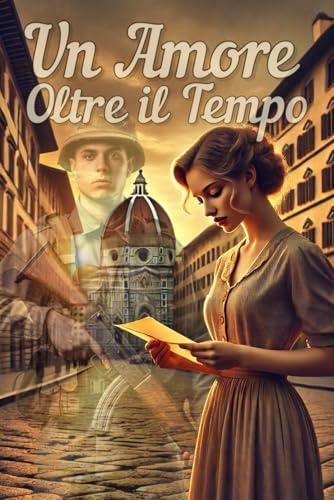 Un amore oltre il tempo: Romanzi d'amore Piccanti e Travolgenti