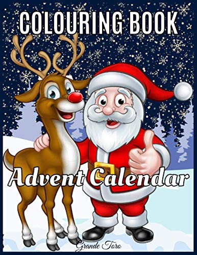 Advent Calendar Colouring Book: Countdown to Christmas Day With Stress Relieving Holiday Patterns | 24 Numbered Coloring Pages for Adults and Older Children | Easy Fun and Relaxing Designs
