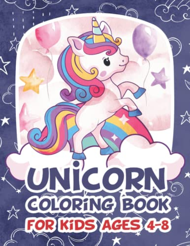 Unicorn Coloring Book: For Kids Ages 4-8