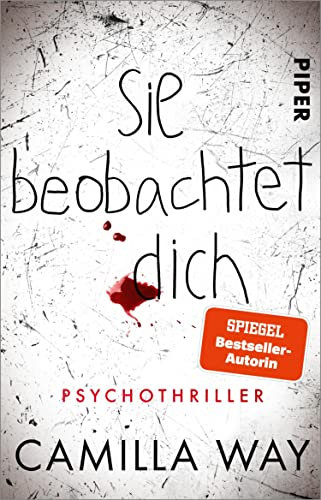Sie beobachtet dich: Psychothriller