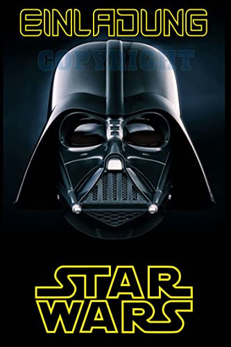 ich Geburtstag Einladungskarten 12 Stück Kindergeburtstag STAR WARS (AUFDRUCK COPYRIGHT IST AM ENDE NICHT MIT AUFGEDRUCKT)
