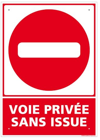 Signalétique.biz France, Panneau Voie Privée Sans Issue aluminium 2 mm, 30 x 42 cm (300 x 420 mm) Signalisation Rectangulaire Prépercée Avec Kit De Fixation Fabrication Française