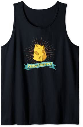 Praise Cheeses Moule à fromage amusant Débardeur