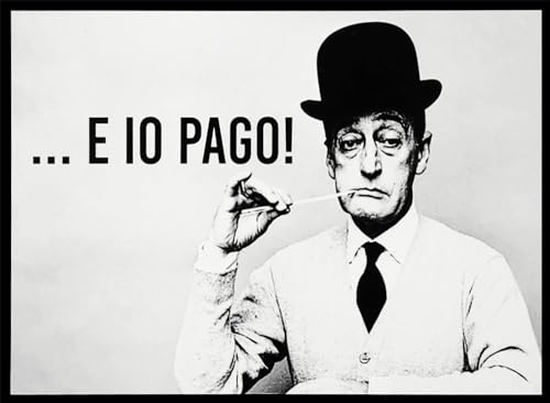 KUSTOM ART Poster Decorativo da Parete Serie Attori Italiani Celebri Totò ...e io Pago Stampa Artistica su Carta Patinata 42x30 cm Senza Cornice