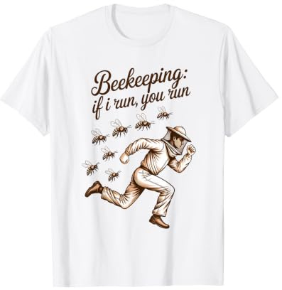 Beekeeper If I Run You Run Honeycomb Beekeeping Honey T-Shirt