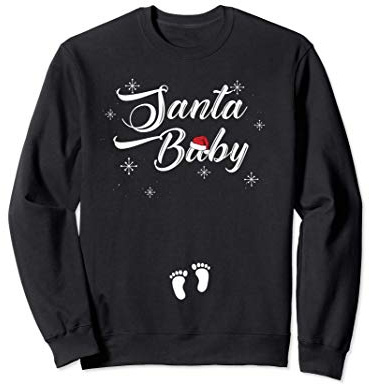 SANTA BABY Noël Empreintes de bébé Annonce de grossesse Meme Sweatshirt