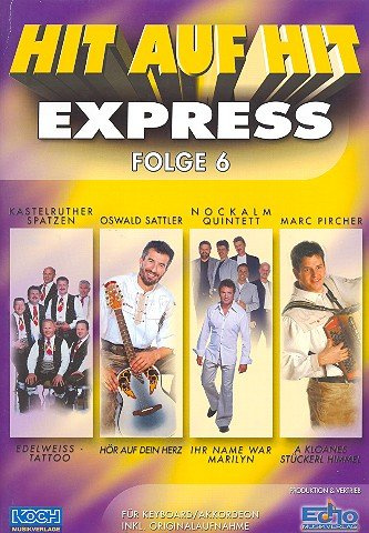 Hit auf Hit Express Band 6 (+CD): för tangentbord (dragspel)