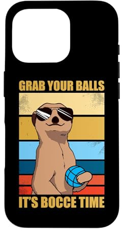 Custodia per iPhone 16 Pro Grab your balls it's bocce time giocatore di bocce Petanque Bocce