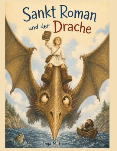 Sankt Roman: und der Drache