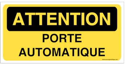 AUA SIGNALETIQUE - Panneau porte automatique - C - 100x50 mm, Aluminium Dibond 3mm