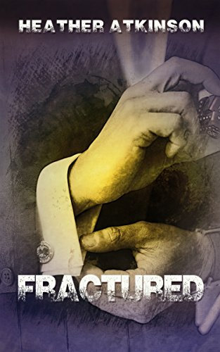 Fractured (Dividing Line #4) (Dividing Line Series)