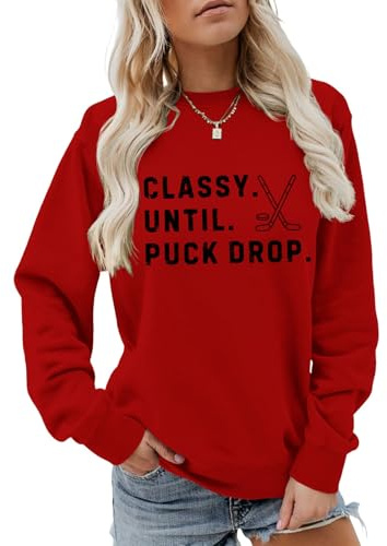 Classy until Puck Drop Sweatshirt, Funny Hockey Mama Shirt Women Crewneck Game Day Ice Hockey Season Pullover Tops Medium