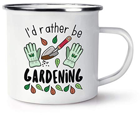 I'd Rather Be Gardening Enamel Mug Cup