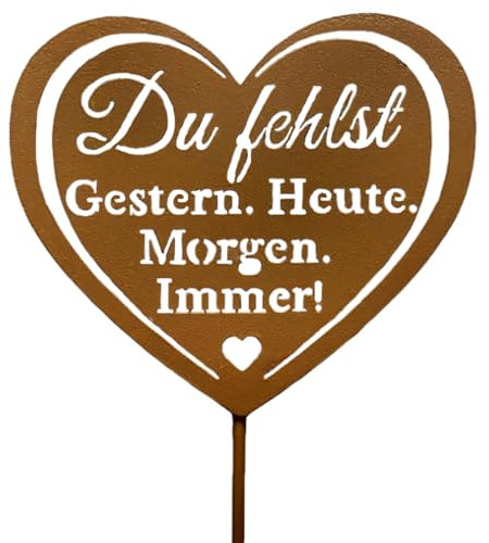 Herz Grabstecker Du Fehlst. Gestern. Heute. Morgen. Immer! aus Metall 32cm Roststecker wetterfest Grabschmuck outdoor