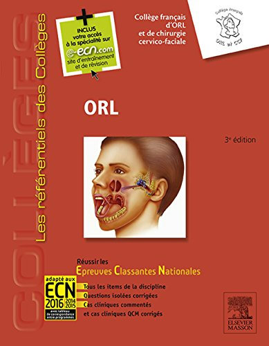 ORL: Réussir les ECNi (les référentiels des collèges)