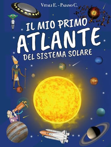 IL MIO PRIMO ATLANTE DEL SISTEMA SOLARE