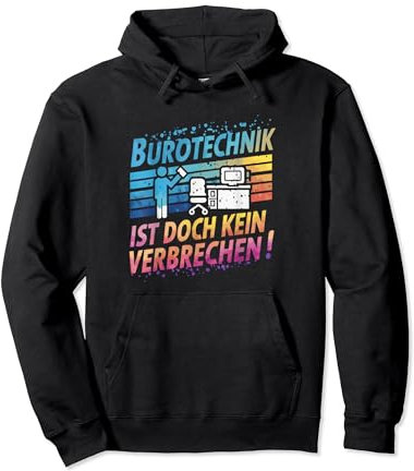 Bürotechnik ist doch kein Verbrechen | Deutsches Meme Pullover Hoodie