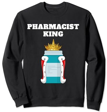 Pharmacist King Mens Pharmacy Tshirt Pill Bottles Pharmacist Sweatshirt
