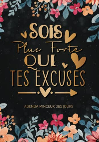 Mon Agenda Minceur 365 Jours: Joli Cahier de Rééquilibrage Alimentaire et de Suivi de Régime Journalier et d’activités Sportives- Meilleure Idée De Cadeau Pour Femme